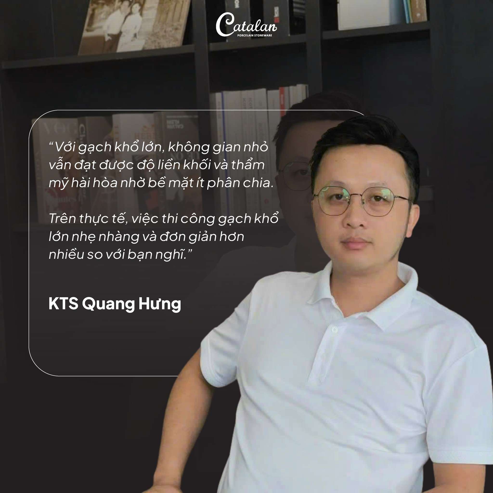 GÓC NHÌN KIẾN TRÚC SƯ (PHẦN 1) | ĐIỀU GÌ LÀM NÊN SỨC HÚT CỦA GẠCH KHỔ LỚN TRONG PHONG CÁCH LUXURY?